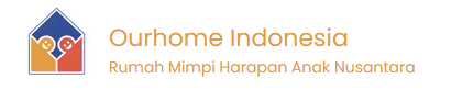 Ourhome Indonesia - Rumah Mimpi Harapan Anak Nusantara